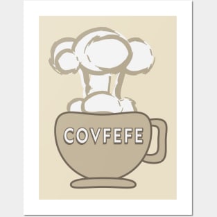 Covfefe Explosion T Shirt Posters and Art